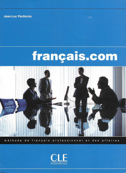 Francais.com Intermédiaire/Avancé Livre de l'éleve