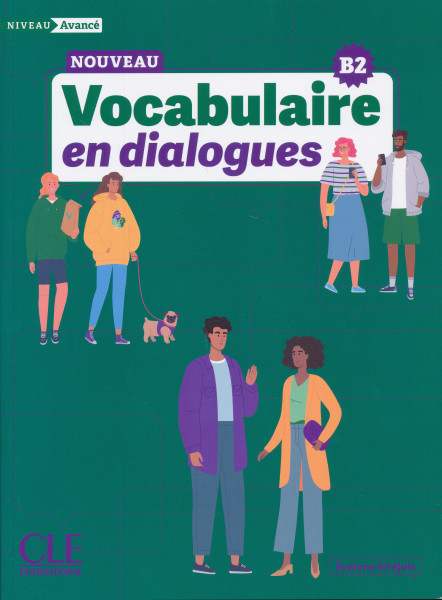 Nouveau Vocabulaire en dialogues - Niveau avancé (B2) - Livre + Audio en ligne