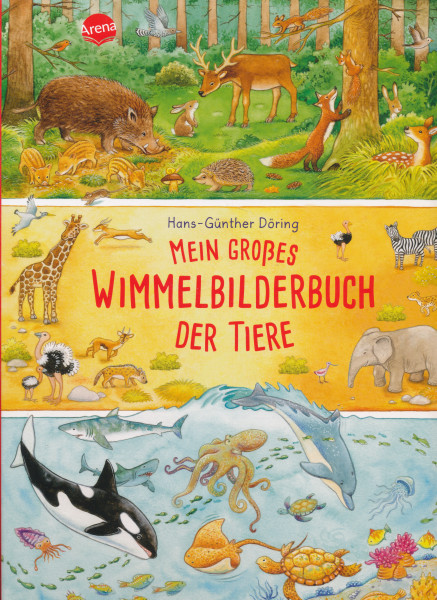 Mein Großes Wimmelbilderbuch der Tiere