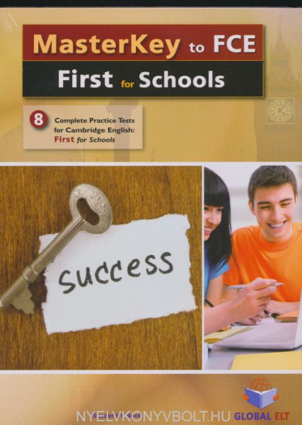 Masterkey Cambridge English: First for Schools - 8 Complete Parctice Tests - Self-Study Edition with Key and MP3 Audio CD