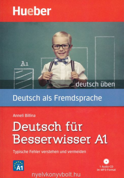Deutsch für Besserwisser A1 mit Audio-CD
