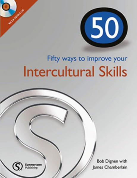 Fifty ways to improve your Intercultural Skills...without too much effort! + Audio CD