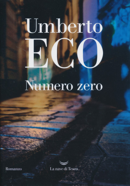 Umberto Eco: Numero zero