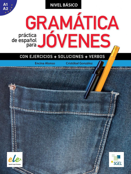 Gramática Práctica de Espanol para Jóvenes - Nivel Básico A1-A2