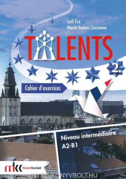 Talents 2 Munkafüzet A2-B1 (MK-1610/M)