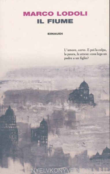 Marco Lodoli: Il fiume