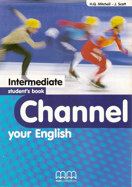 Channel Your English Intermediate Student's Book