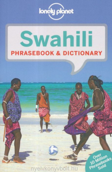 Swahili Phrasebook and Dictionary 5th edition - Lonely Planet