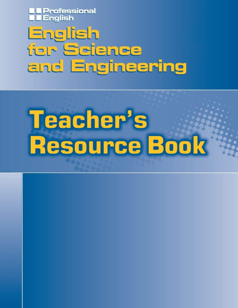 English for Science and Engineering Teacher's Resource Book
