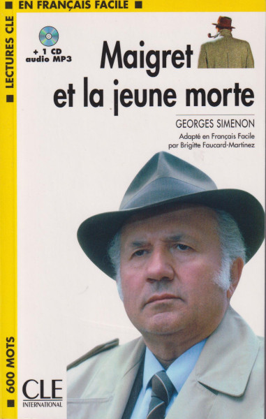 Maigret et la jeune morte + CD MP3 - Lectures CLE en francais facile Niveau 1