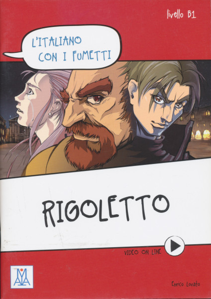 Rigoletto - L'italiano con i fumetti - Livello B1
