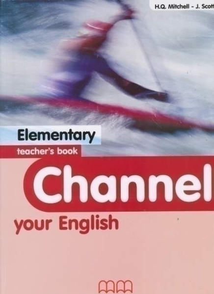 Channel Your English Elementary Teacher's Book