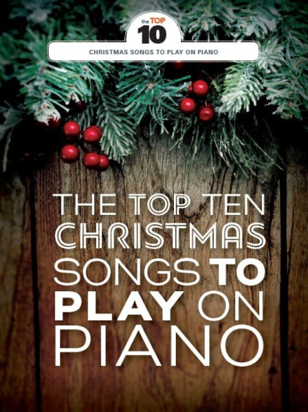The Top Ten Christmas Songs to Play on Piano (ének-zongora-gitár)
