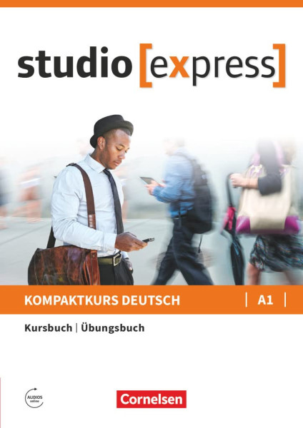 Studio [express]: A1 - Kurs- und Übungsbuch mit Audios online