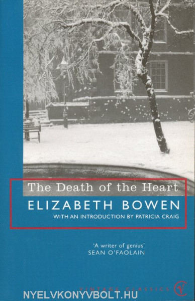 Elizabeth Bowen: The Death of the Hearth