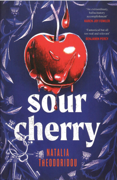 Natalia Theodoridou: Sour Cherry