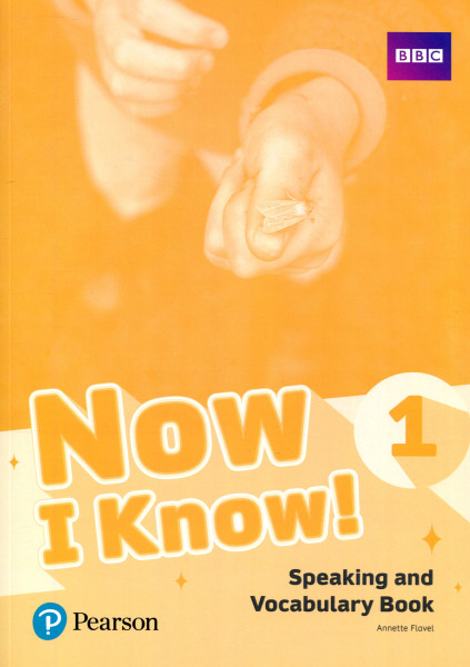 Now I Know ! 1 Speaking and Vocabulary Book