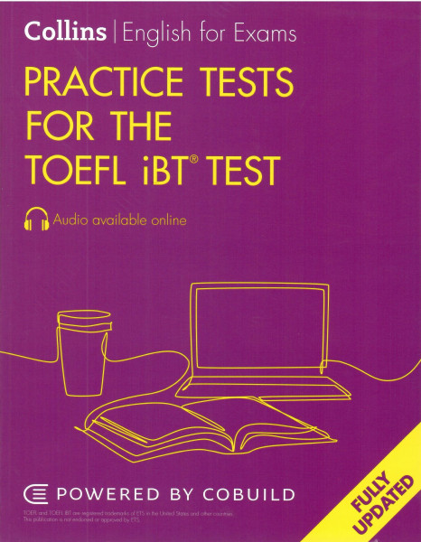 Practice Tests for the TOEFL iBT® Test - [Second edition]