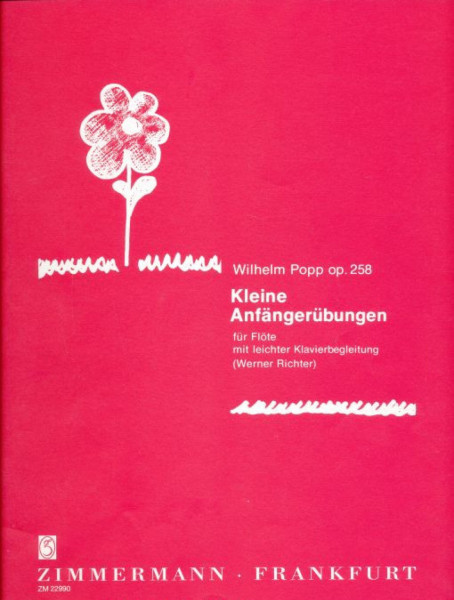 Wilhelm Popp: Kleine Anfängerübungen op. 258 (fuvola, zongorakísérettel)