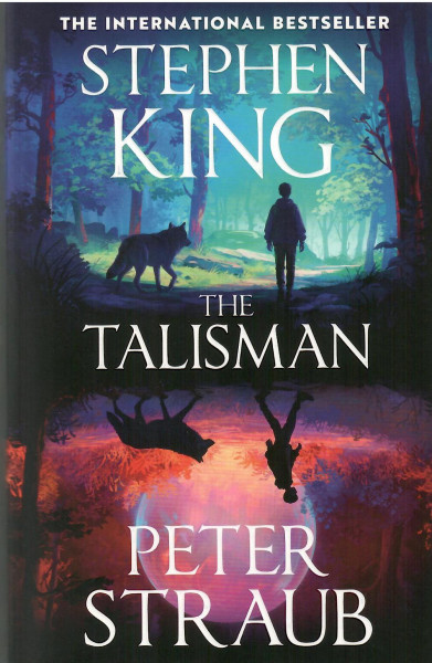 Stephen King, Peter Straub: Talisman (The Talisman Book #1)