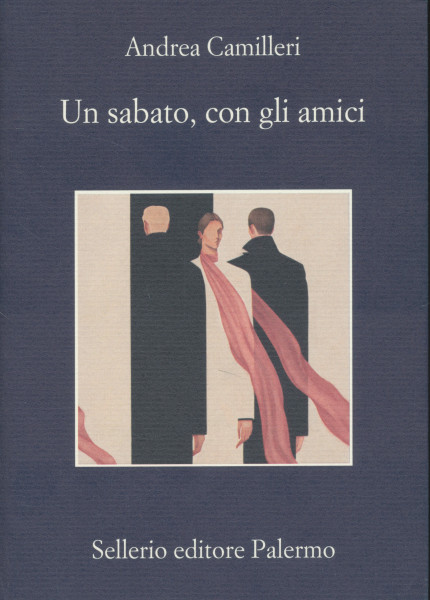 Andrea Camilleri: Un sabato, con gli amici
