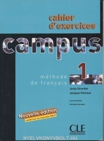 Campus 1 - Méthode de francais - Cahier d'exercices