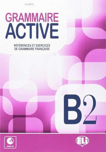 Grammaire Active B2 + Audio CD