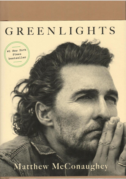 Matthew McConaughey: Greenlights