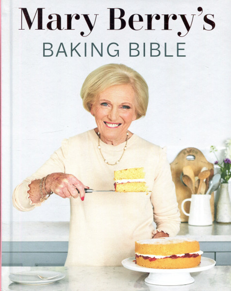 Mary Berry's Baking Bible