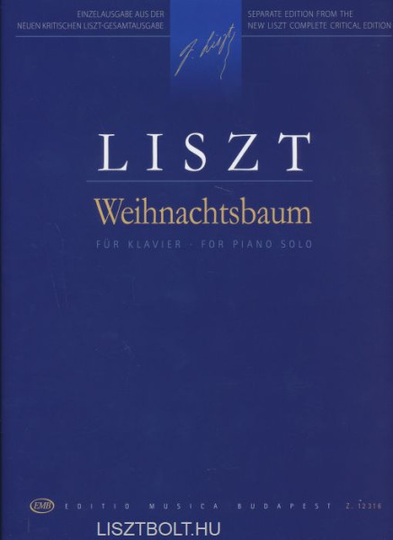 Liszt Ferenc: Weichnachtsbaum (Karácsonyfa) (nos 1-12)