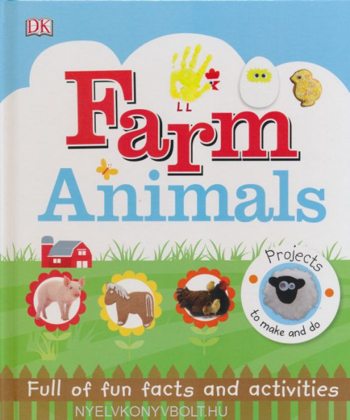 Farm Animals: Full of Fun Facts and Activities
