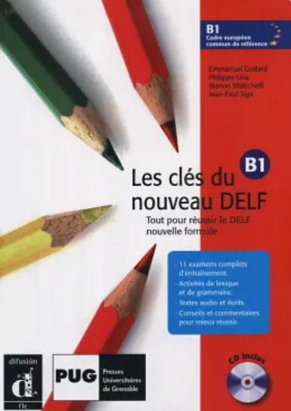 Les clés du nouveau DELF B1 +CD