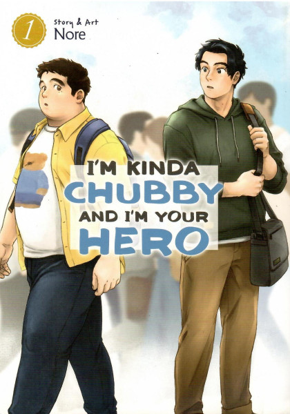 I'm Kinda Chubby and I'm Your Hero Vol. 1