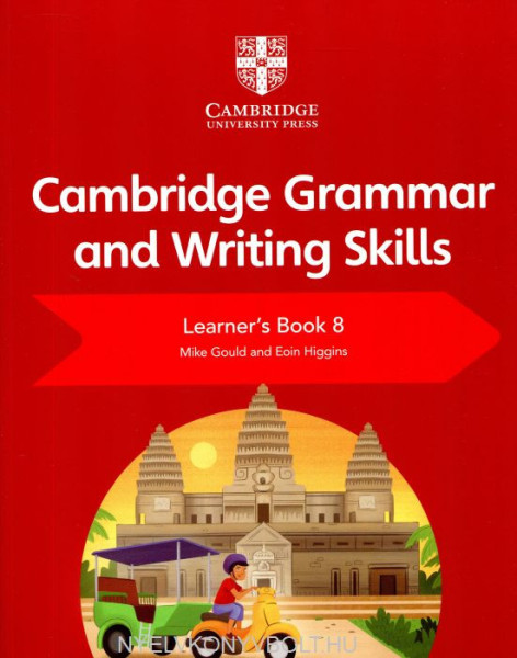 Cambridge Grammar and Writing Skills Learner's Book 8
