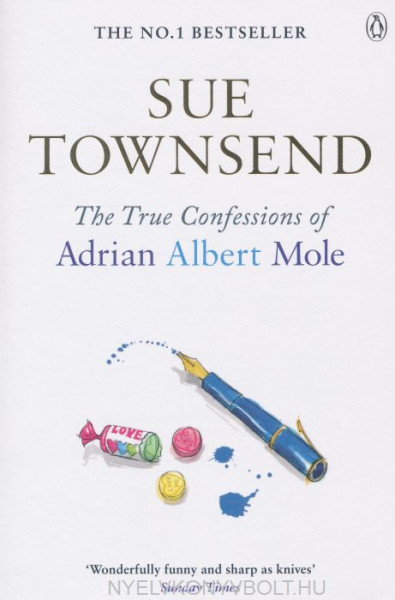 Sue Townsend: True Confessions of Adrian Albert Mole (Book 3)