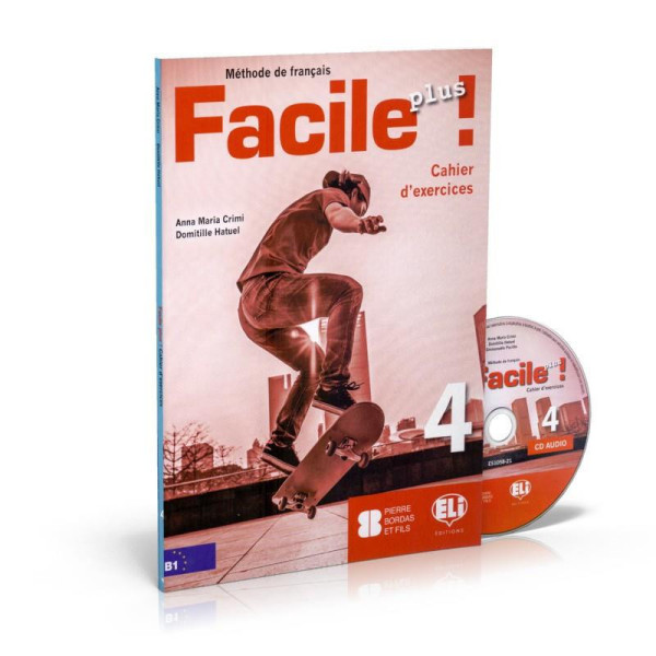 Facile Plus 4 - Cahier d'exercices + CD audio