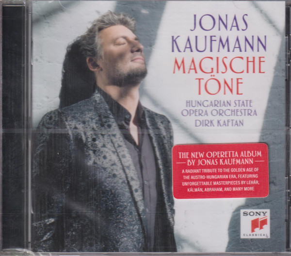Jonas Kaufmann: Magische Töne - Kálmán Imre, Lehár Ferenc, Ábrahám Pál, Huszka Jenő operettslágerei
