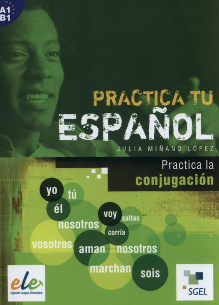 Practica tu Espanol - Practica la conjugación