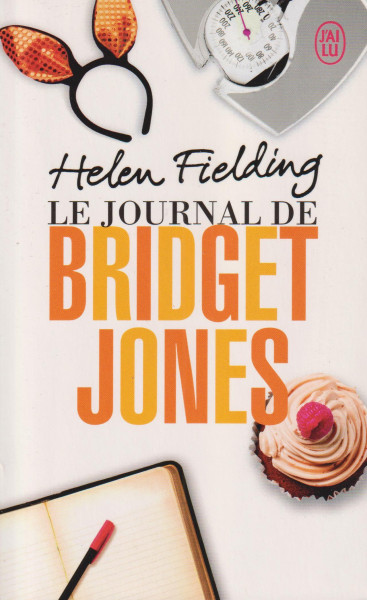 Helen Fielding: Le journal de Bridget Jones