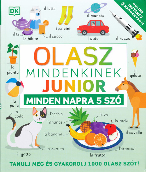 Olasz mindenkinek - Junior - Minden napra 5 szó