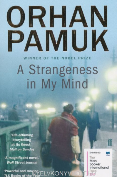 Orhan Pamuk: A Strangeness in My Mind