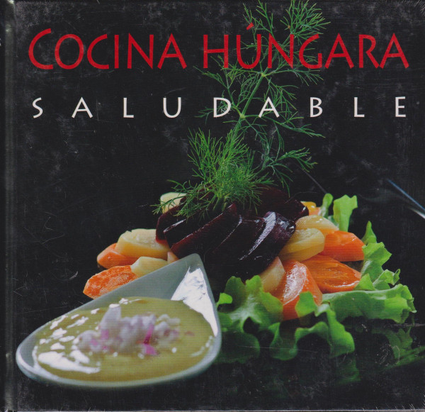 Cocina Húngara Saludable