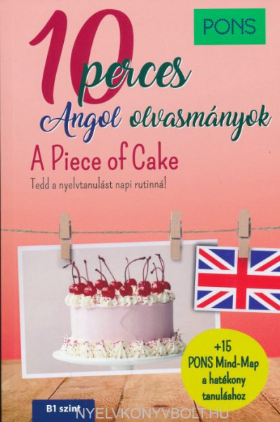 PONS: 10 perces angol olvasmányok - A Piece of Cake