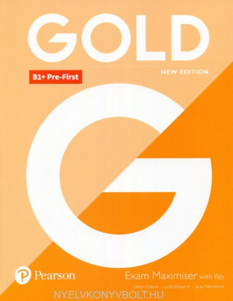 Gold B1+ Pre-First Exam Maximiser with Answer Key - New Edition