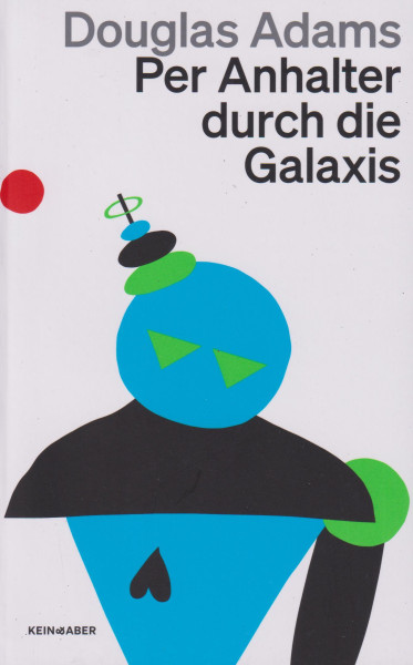 Douglas Adams: Per Anhalter durch die Galaxis