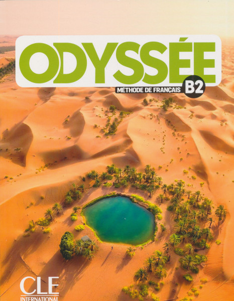 Odyssée - Niveau B2 - Livre de l'éleve + Audio en ligne
