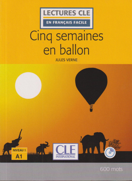 Cinq semaines en ballon - Niveau 1/A1