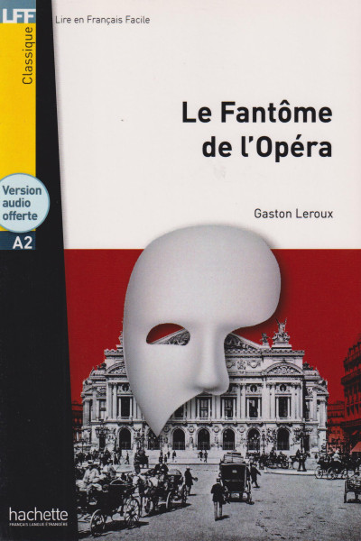 LFF A2 Le Fantôme de l'Opéra