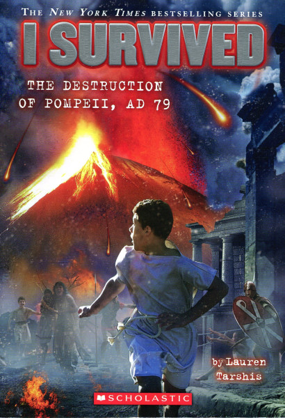 Lauren Tarshis: I Survived the Destruction of Pompeii, AD 79