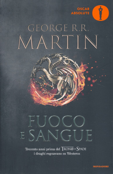 George R.R. Martin: Fuoco e sangue